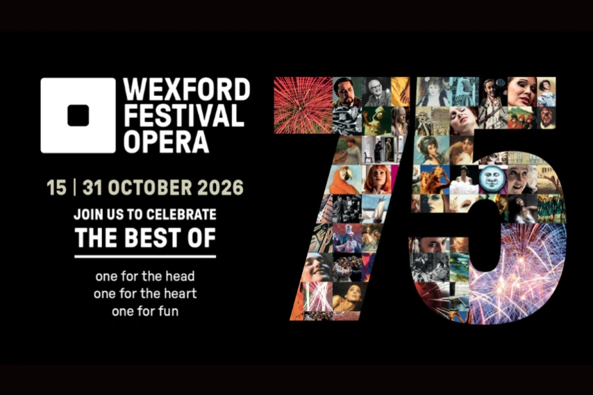 Wexford opera Festival 75th Anniversary